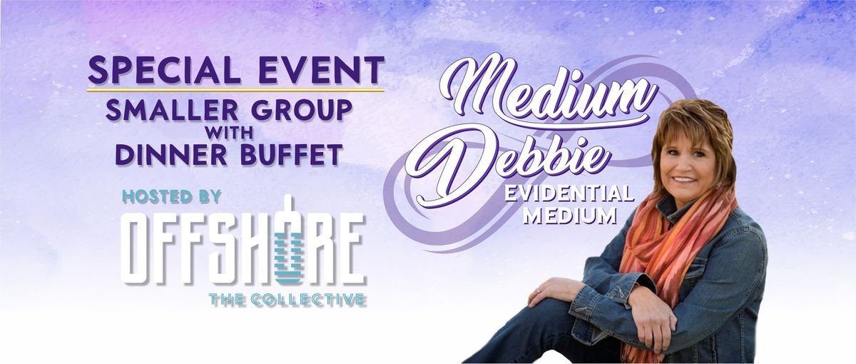 3\/18\/25 Mediumship Experience and Dinner with Medium Debbie