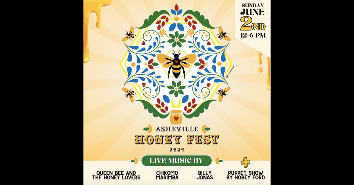 AVL Honey Fest 