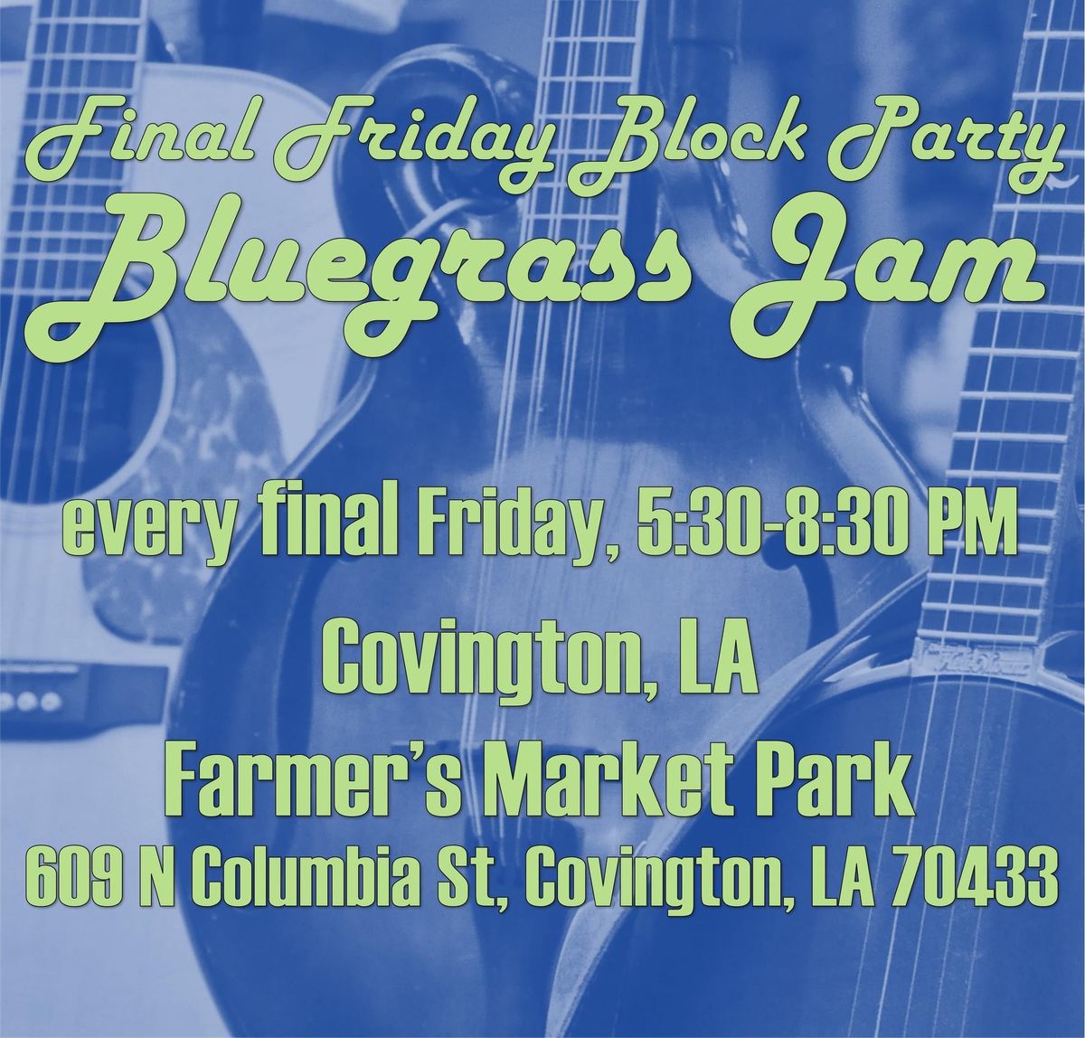 Final Friday Bluegrass Jam