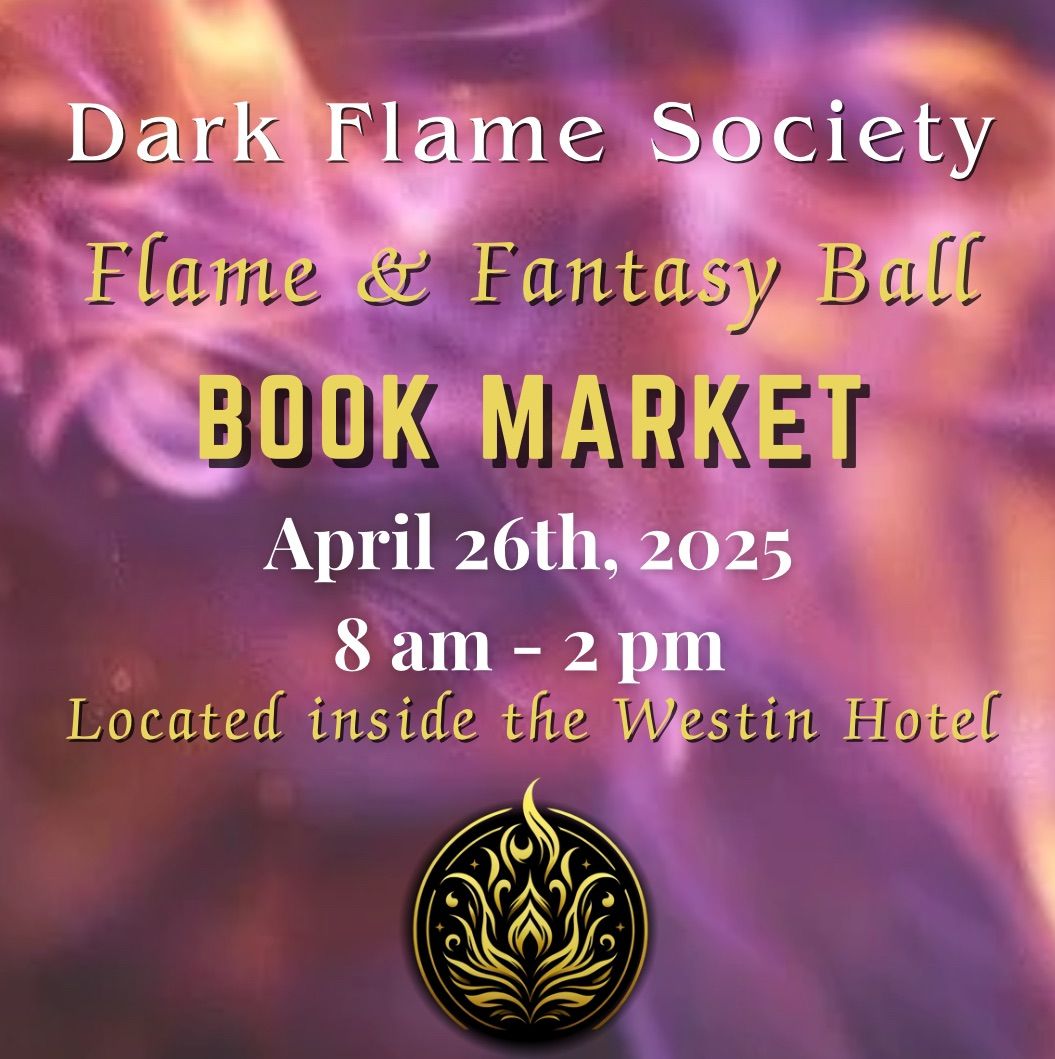 Flame & Fantasy Ball - Book Market 