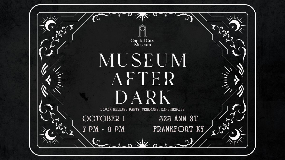 Museum After Dark: Book Release Party & Market