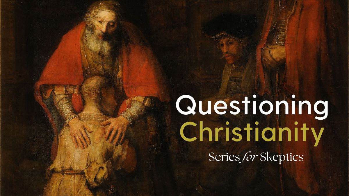 Questioning Christianity