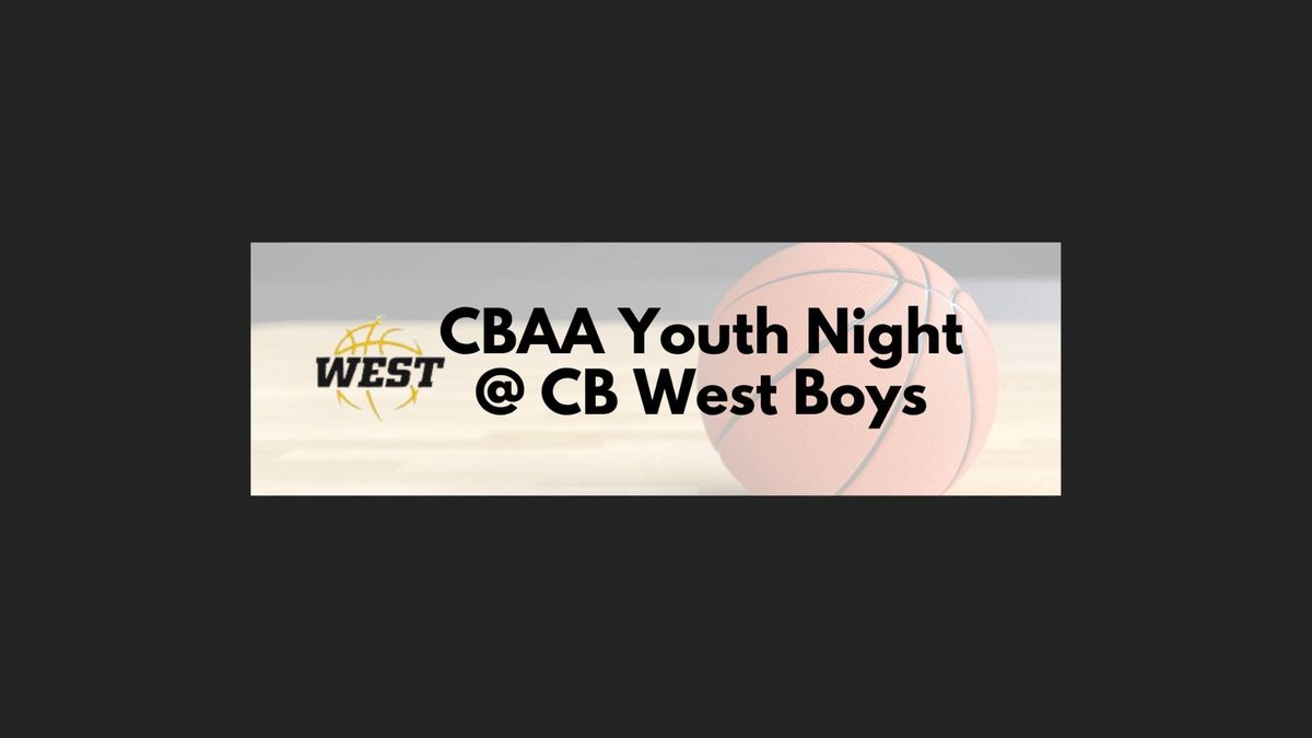 CBAA Night @ CB West Boys