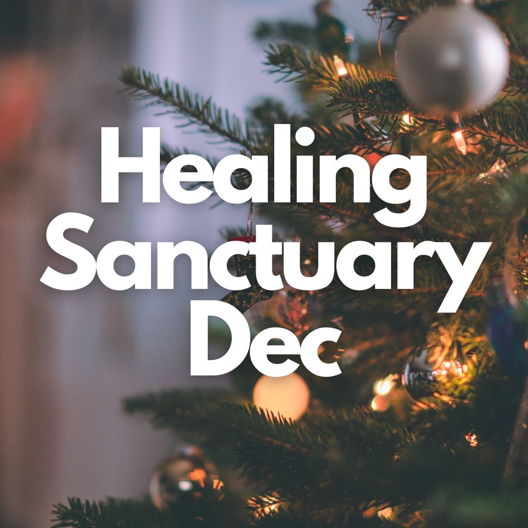 The Christmas Healing Sanctuary