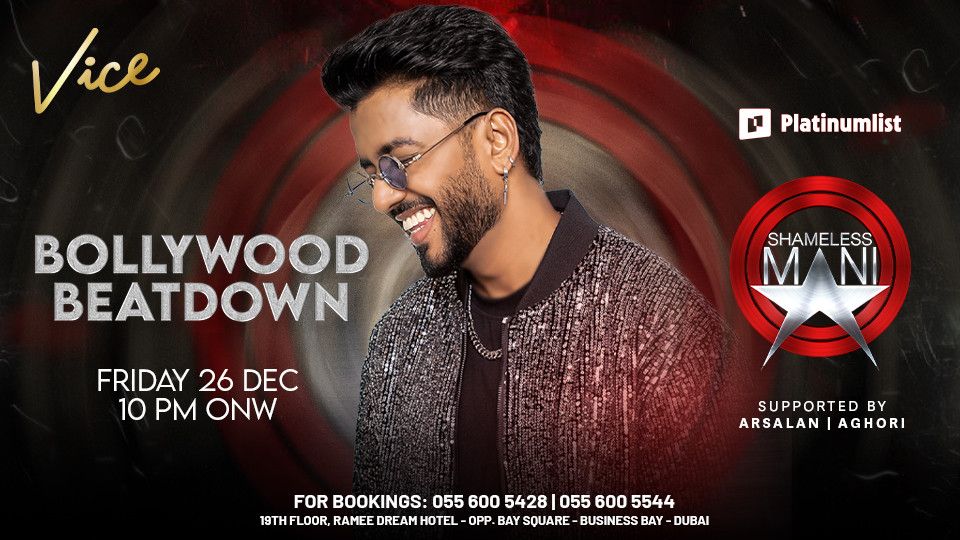 Bollywood Beatdown at Vice in Dubai
