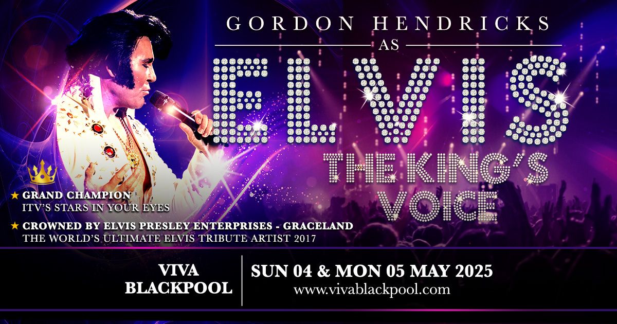 Viva Blackpool - The King's Voice 