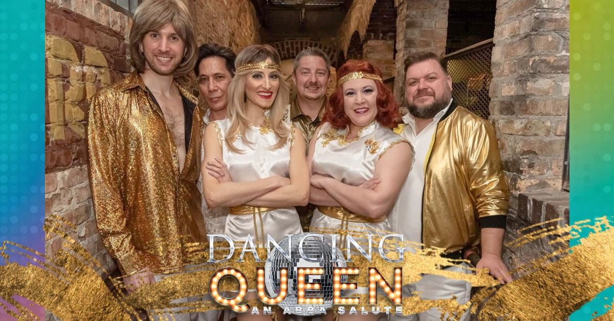 Dancing Queen: An ABBA Salute