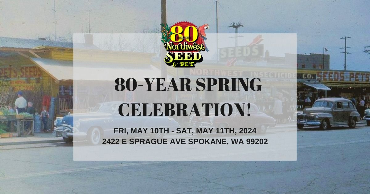 80-Year Spring Celebration!