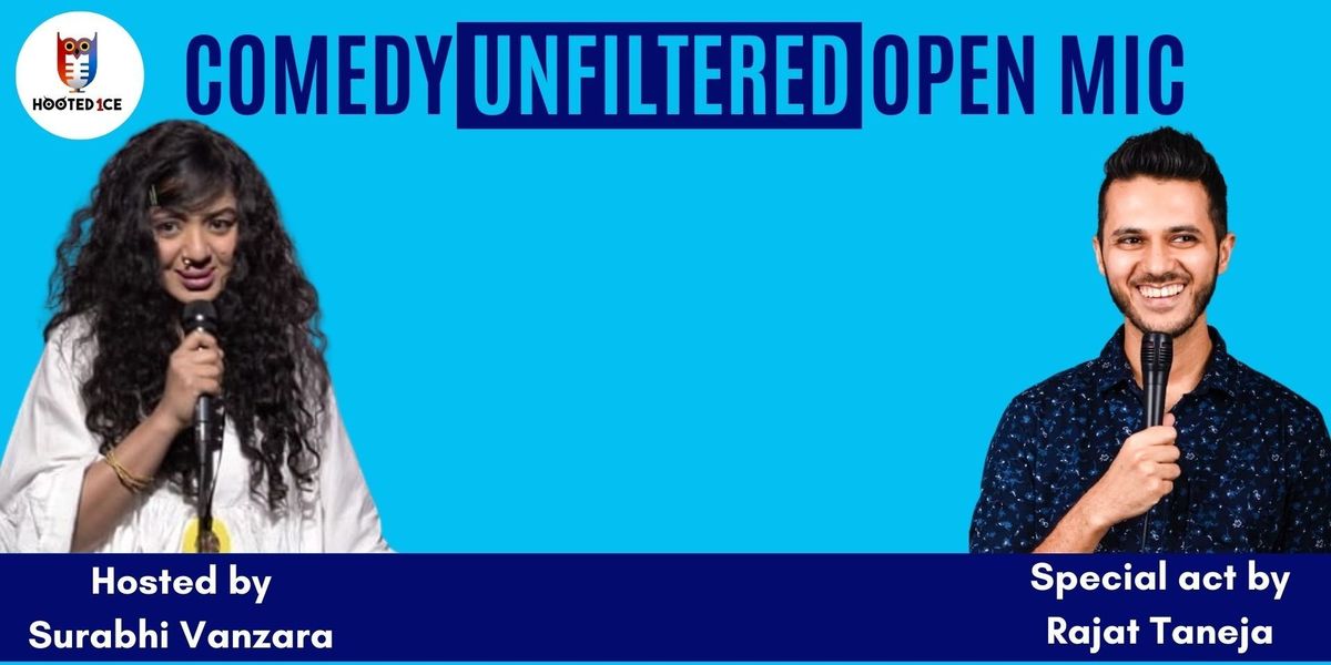 Comedy Unfiltered Open Mic ft Rajat Taneja