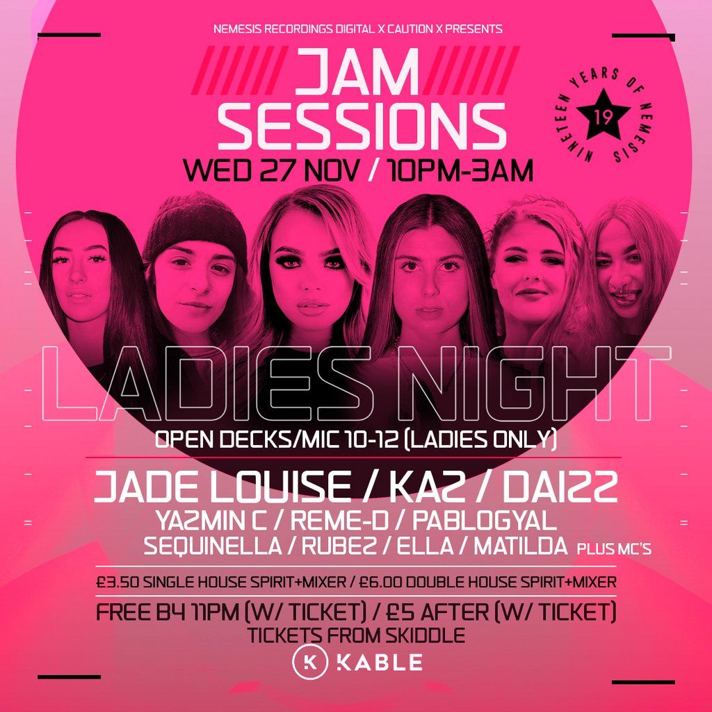 Jam Sessions Present : Ladies Night w\/ JADE LOUISE & KAZ + MORE!