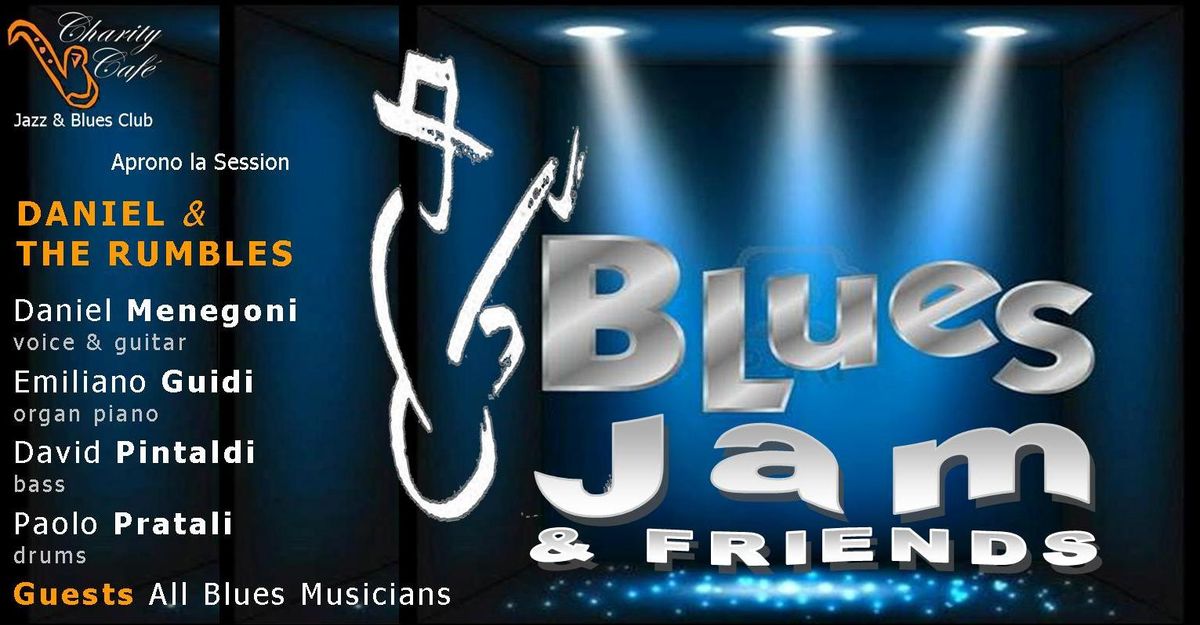 BLUES JAM & FRIENDS | DANIEL & THE RUMBLES