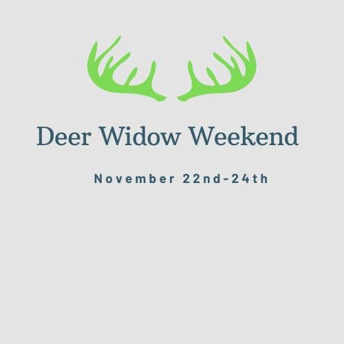 Deer Widow Weekend