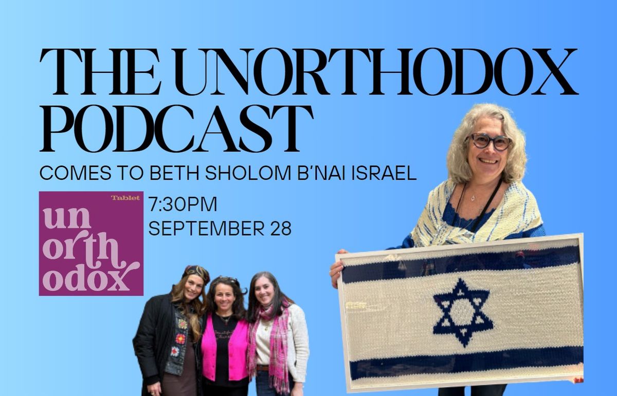 The Unorthodox Podcast Comes to BSBI: Beautifully Jewish