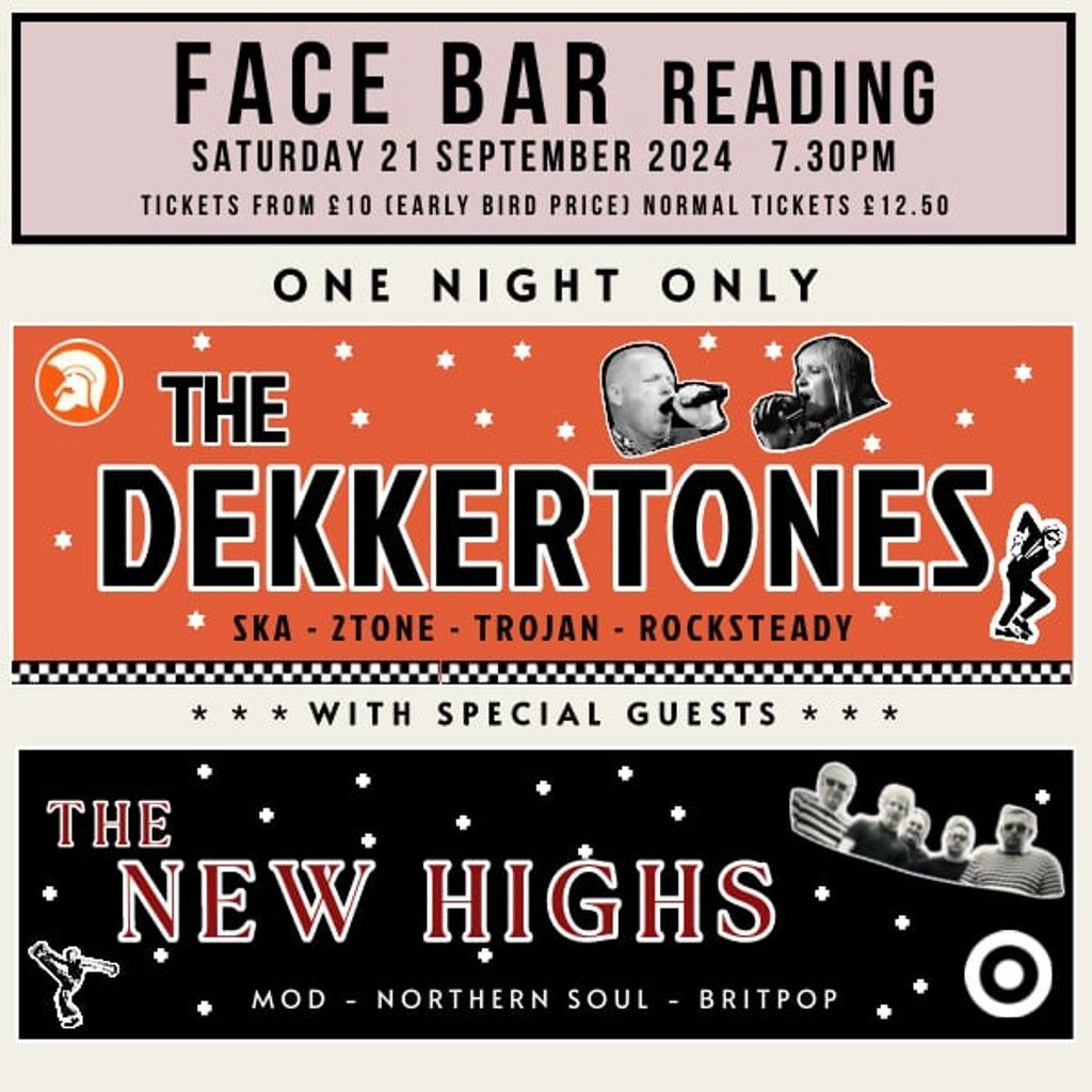 The DekkerTones with special guests, The New Highs