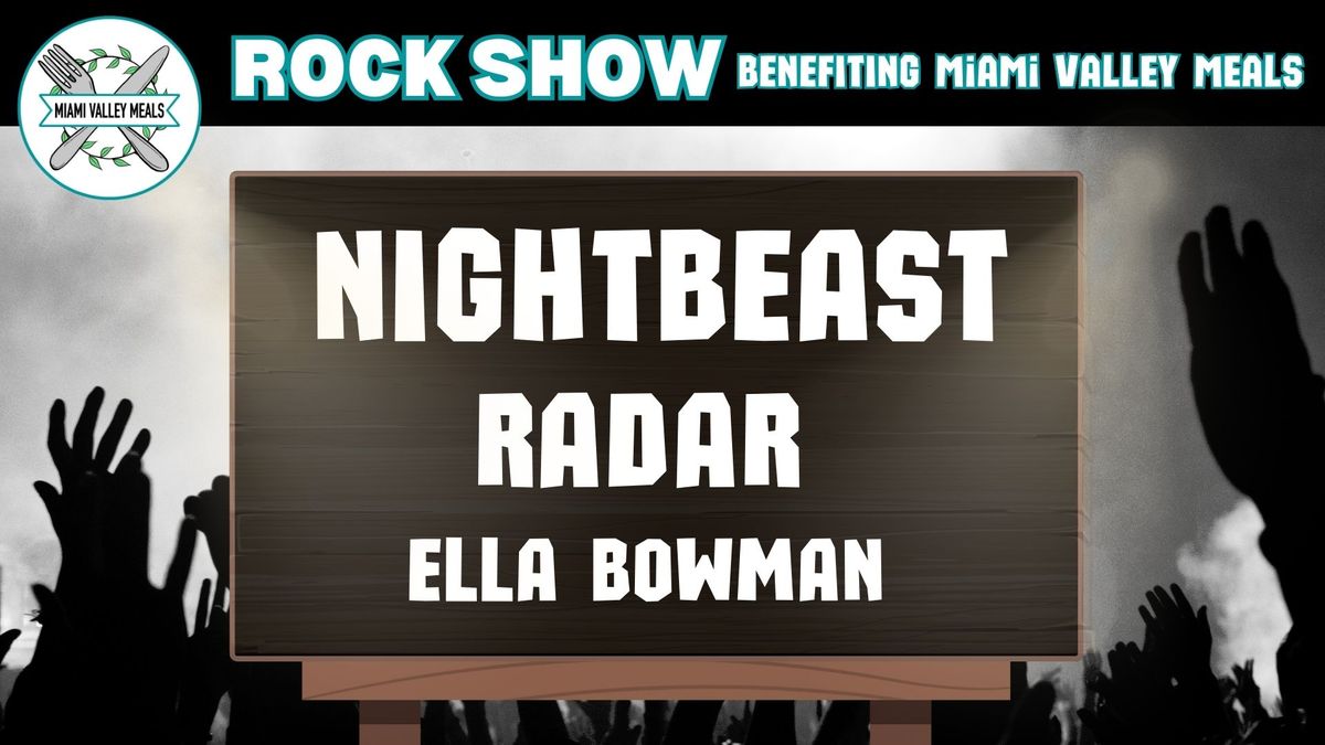 Rock Show for Hunger Relief: Nightbeast, Radar, Ella Bowman at Oregon Express