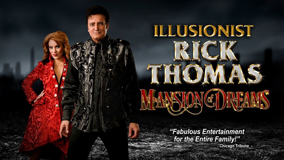 Illusionist Rick Thomas at Allied Solutions Center for the Performing Arts - Payne and Mencias Palladium