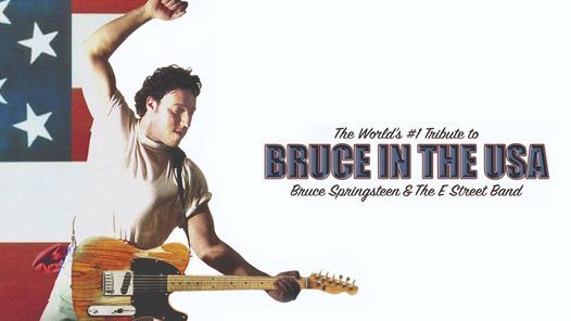 World's #1 Tribute to Bruce in the USA