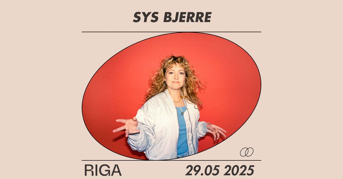 Sys Bjerre - RIGA