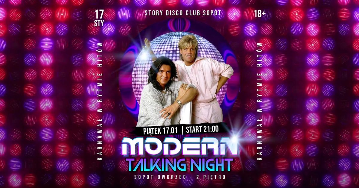 Modern Talking Night  | Story Disco Sopot \ud83c\udf89 PI\u0104TEK 17.01 | Karnawa\u0142 w rytmie Hit\u00f3w!  