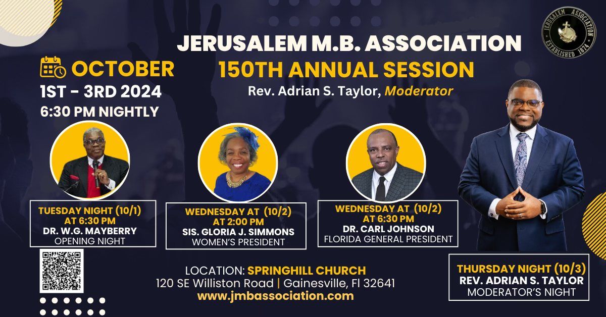 Jerusalem Missionary Baptist Association 150th Annual Session