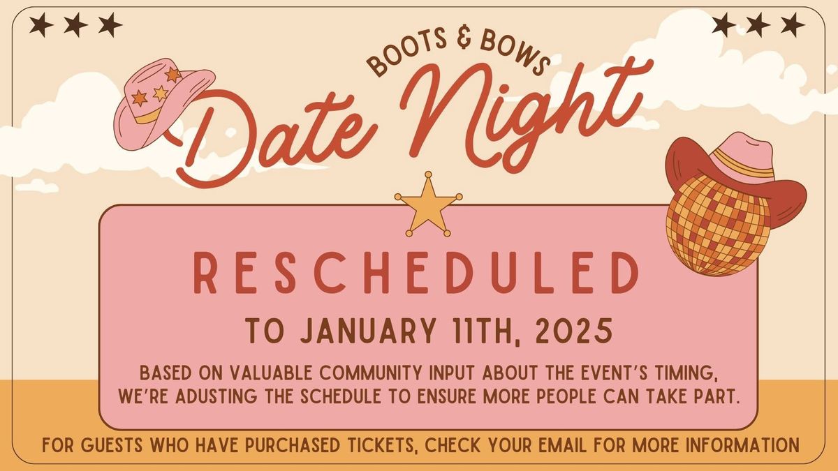 Boots & Bows Date Night