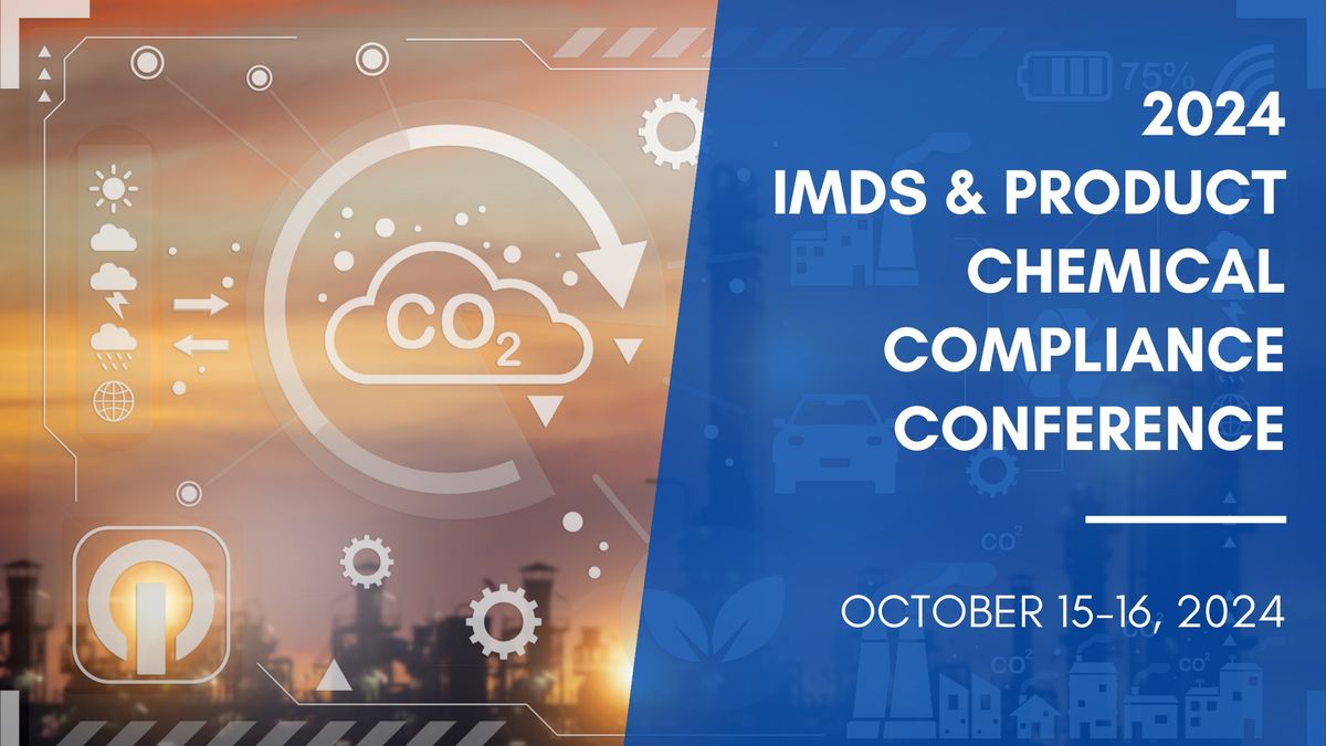 2024 AIAG IMDS Product Compliance & Sustainability Conference