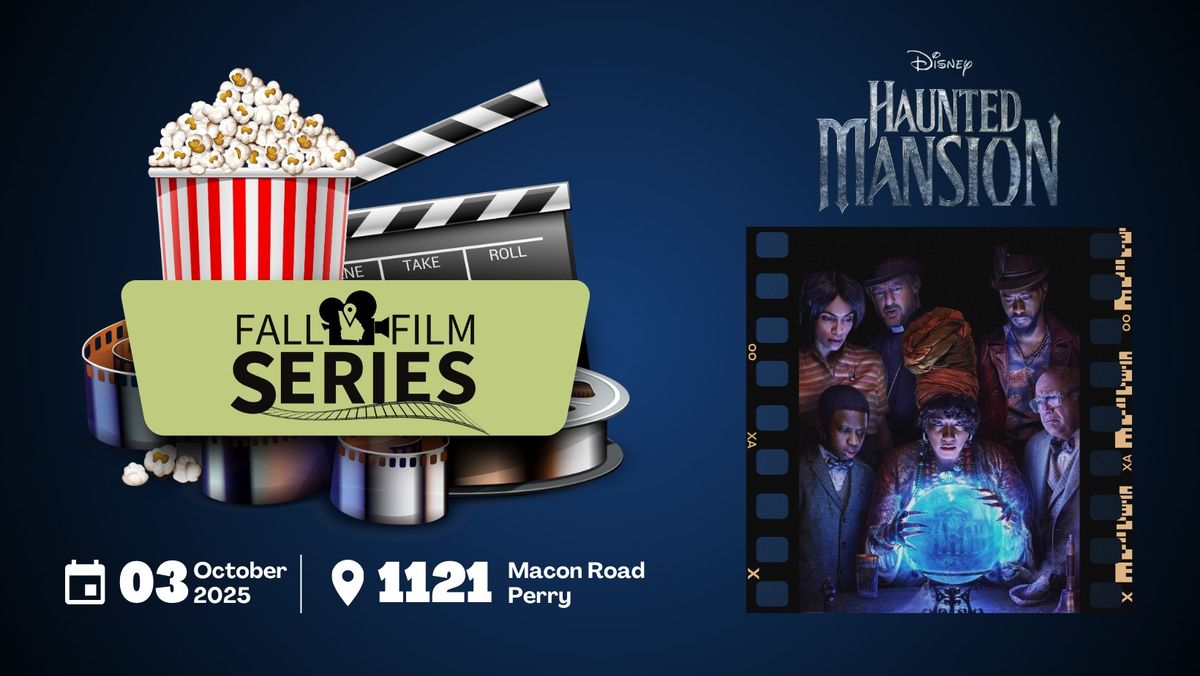 Fall Film Series - Haunted Mansion