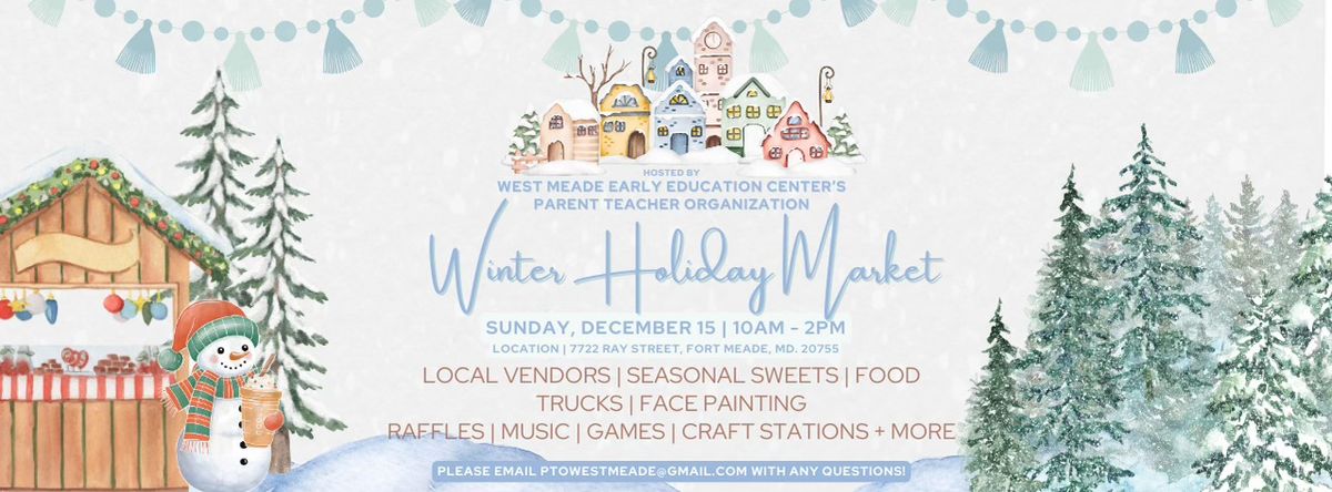 Winter Holiday Market hosted by WMEEC PTO