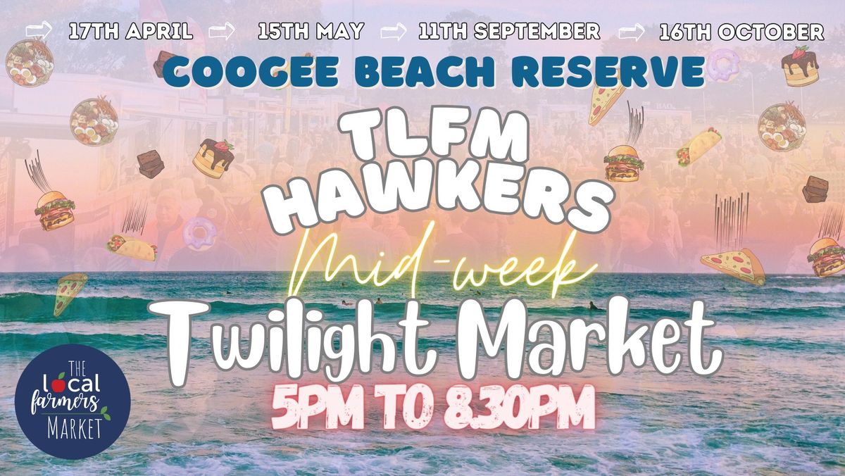 TLFM Hawkers Twilight Market Coogee Beach Reserve