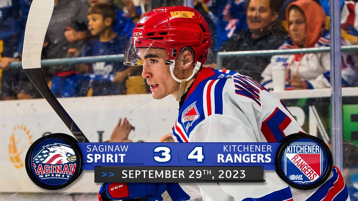 Kitchener Rangers at Saginaw Spirit