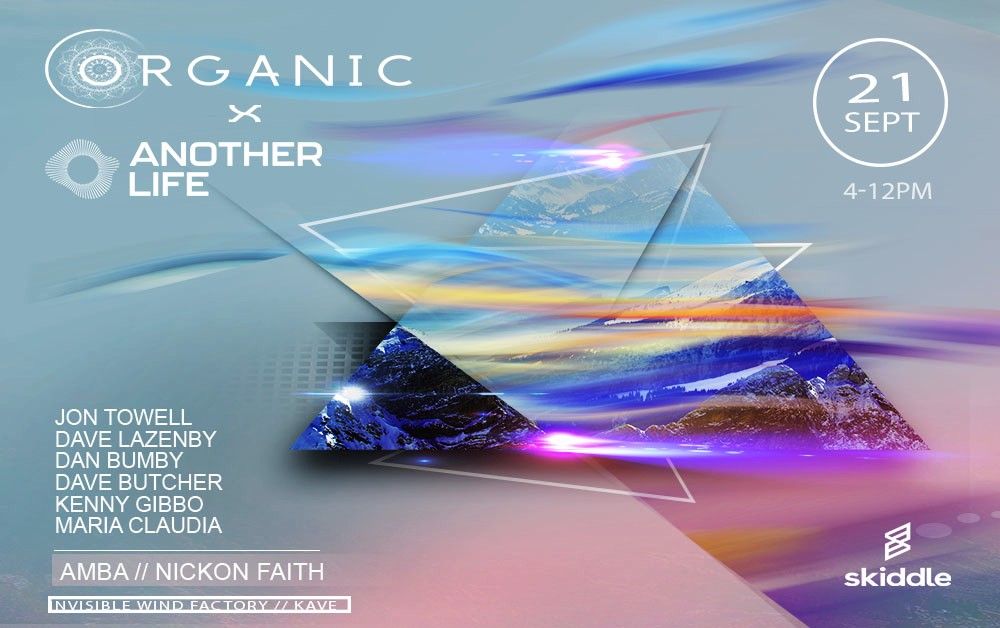 Organic Launch Party - Organic x Another Life 