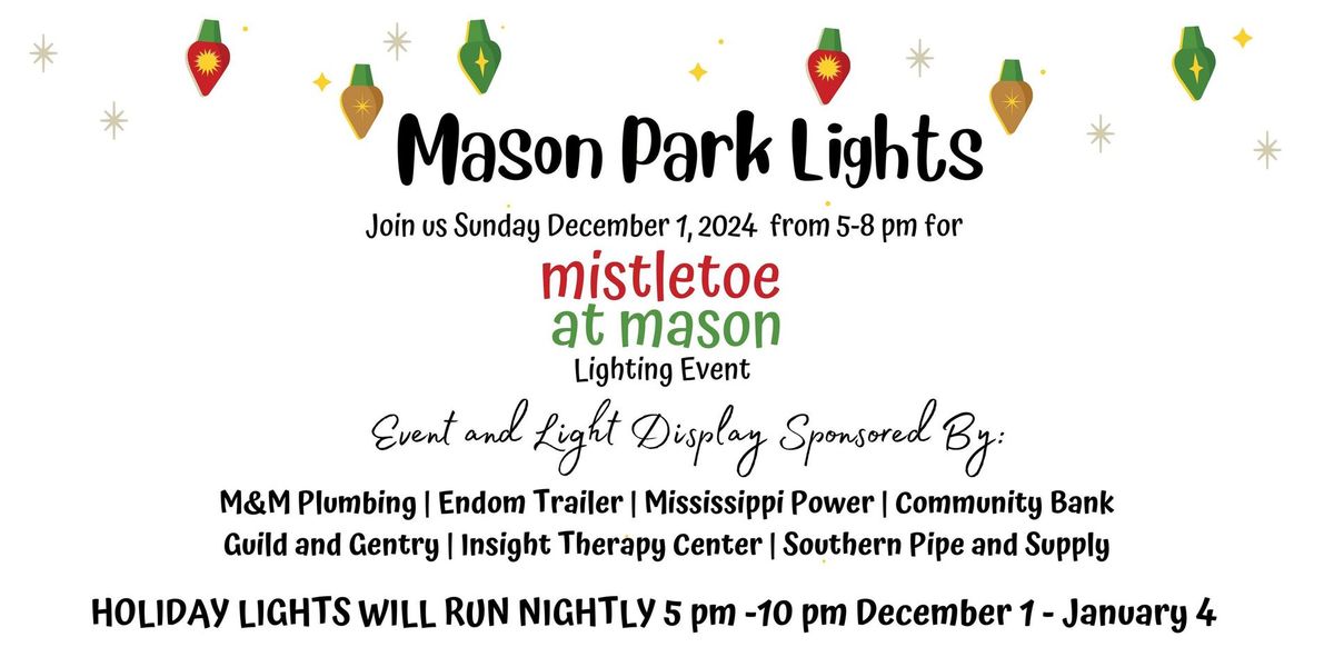 Mistletoe at Mason Light the Park