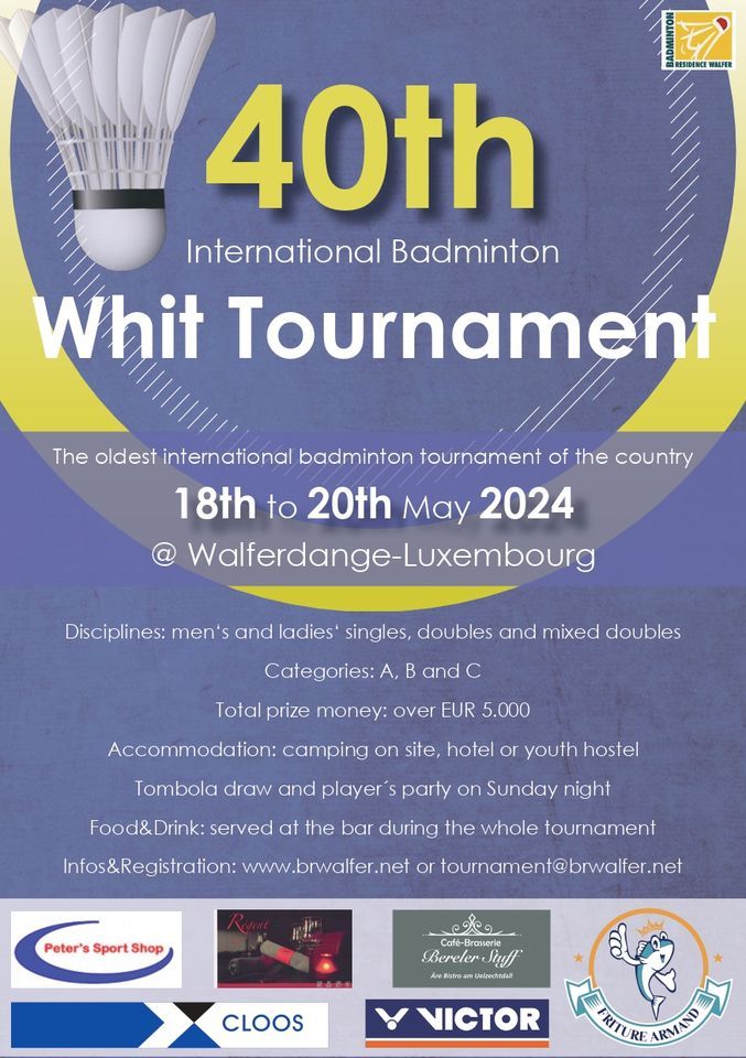 40th International Badminton Whit Tournament