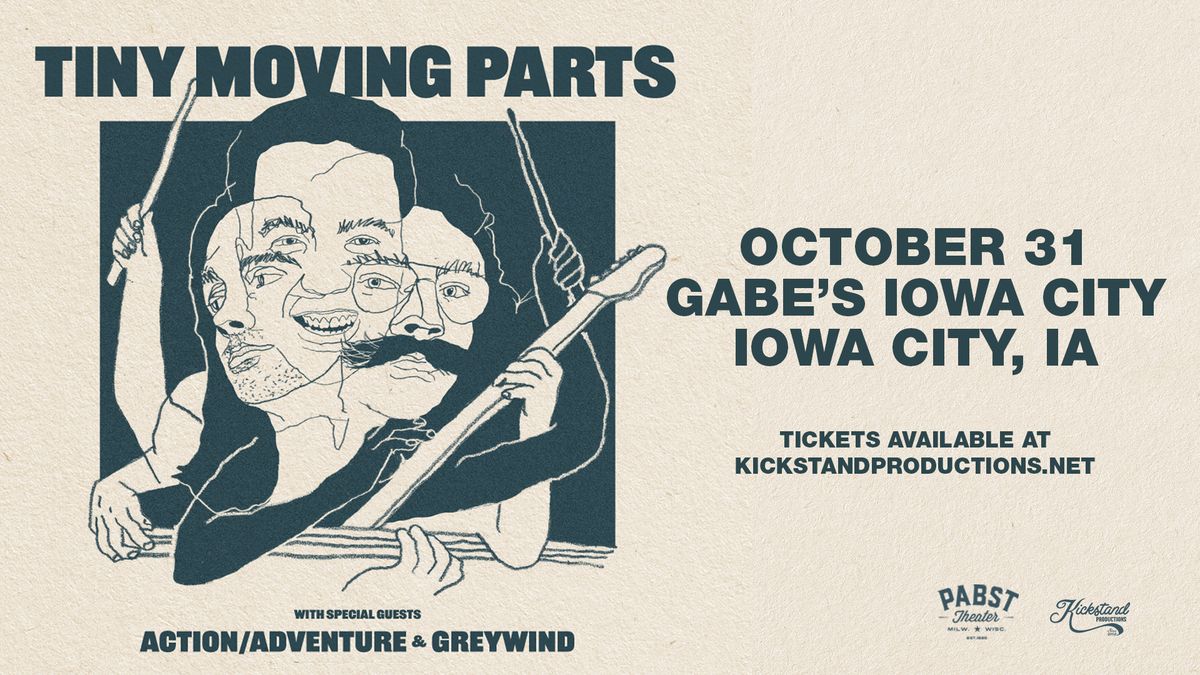 Tiny Moving Parts with Action\/Adventure & Greywind at Gabe's Iowa City