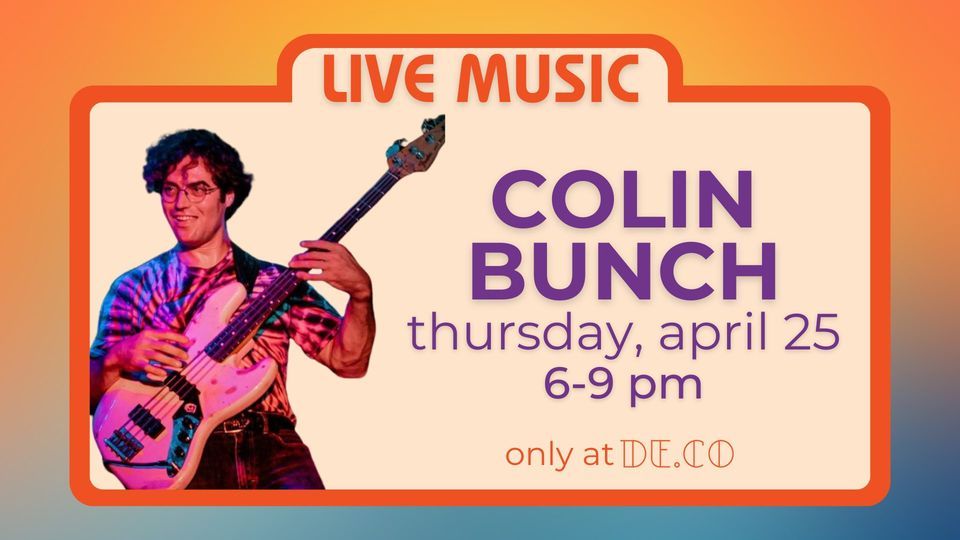 LIVE MUSIC THURSDAYS | Colin Bunch