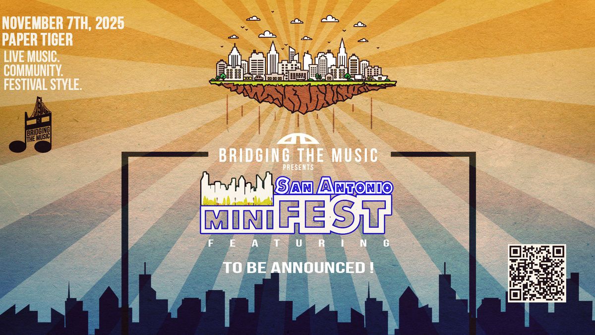 San Antonio miniFEST (11\/7\/25)