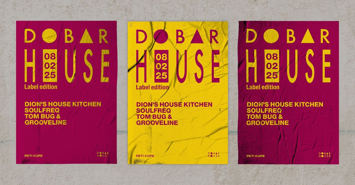 Dobar House Label Edition