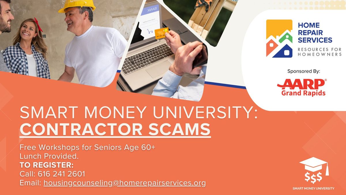 Smart Money University Workshop - Contractor Scams