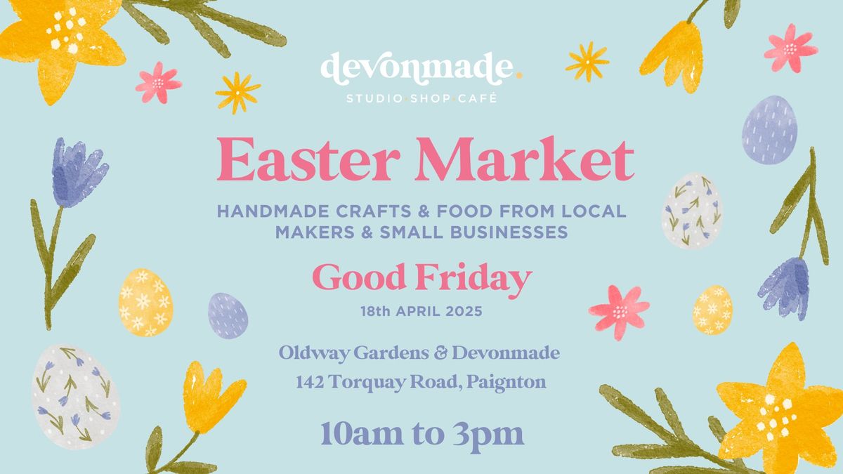 Devonmade Easter Market