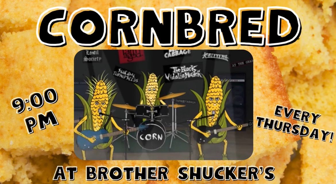 LIVE MUSIC ON HILTON HEAD W\/ CORNBRED AT BROTHER SHUCKER\u2019S!