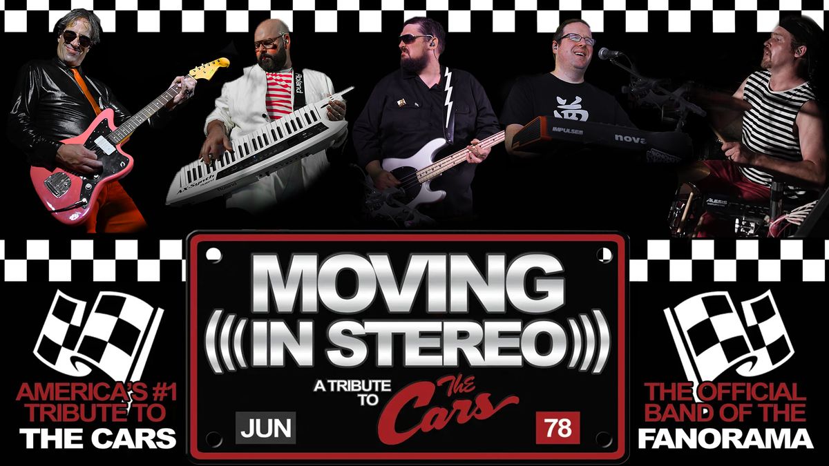 The Cars Brunch with Moving in Stereo