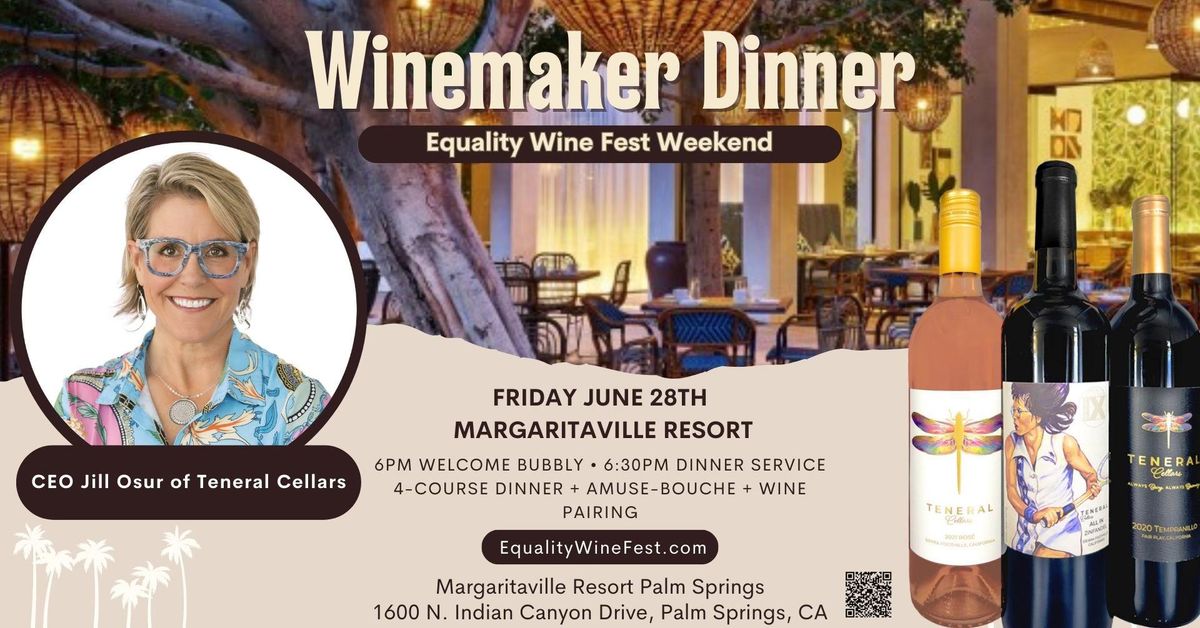 Winemaker Dinner with Teneral Cellars at the Palm Springs Equality Wine & Food Fest 