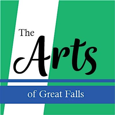 The Arts of Great Falls