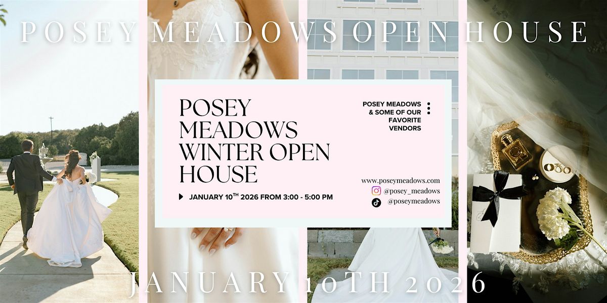 Posey Meadows Winter Open House