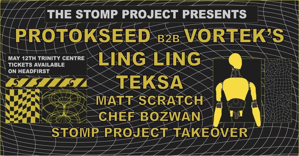The Stomp Project Presents: A European Invasion Ft Vortek\u2019s\/\/Ling Ling\/\/Protokseed\/\/Teksa and more