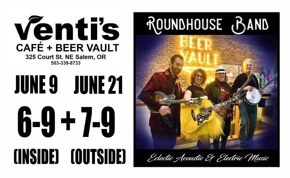 Make Music Day Roundhouse Band @ Venti's Cafe + Beer Vault