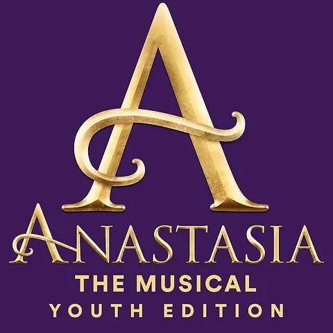 ANASTASIA: The Musical (Youth Edition)