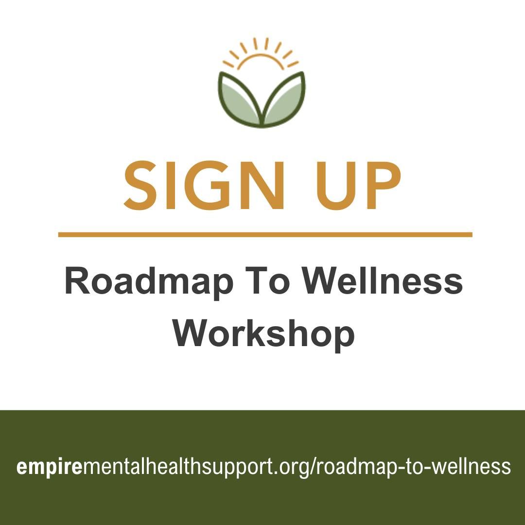 Roadmap To Wellness Workshops