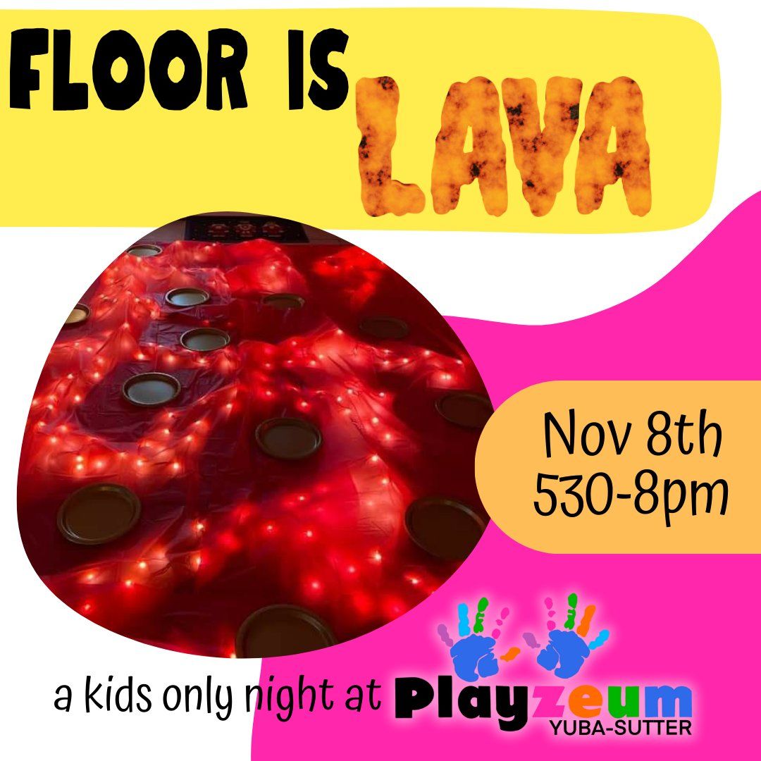 Floor is Lava - Kids only Night