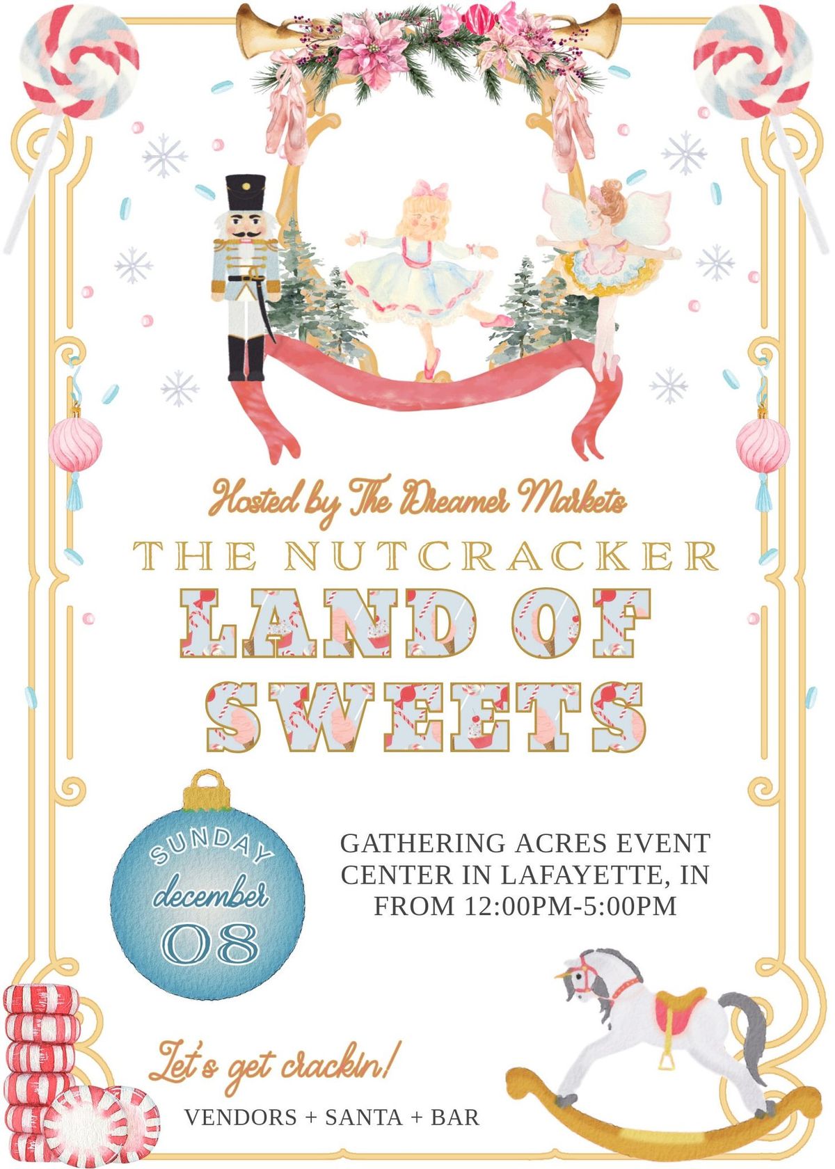 The Nutcracker Land of Sweets Market \ud83c\udf6d